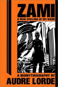  Zami: A New Spelling of My Name  Review