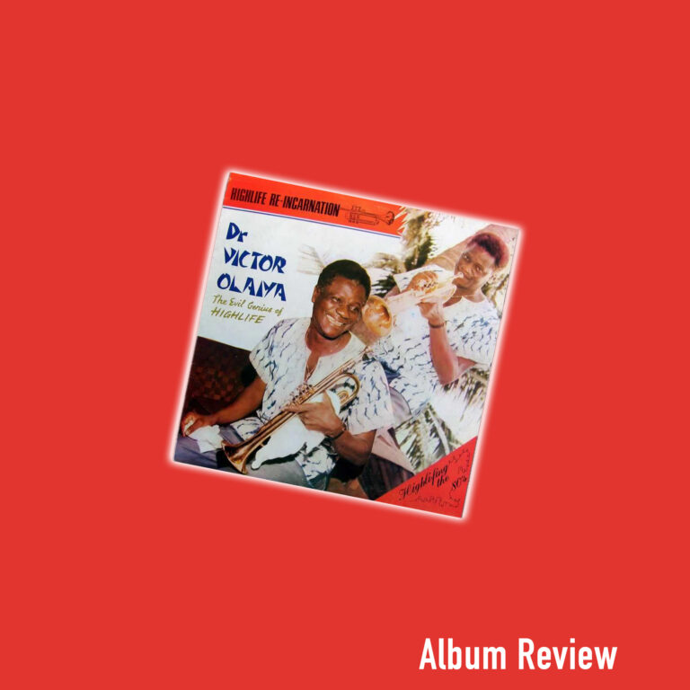 Dr. Victor Abimbola Olaiya and The Evil Genius of Highlife Vol. 2