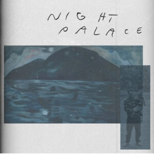 In Love With the Last of the Light: “Night Palace” by Mount Eerie Review