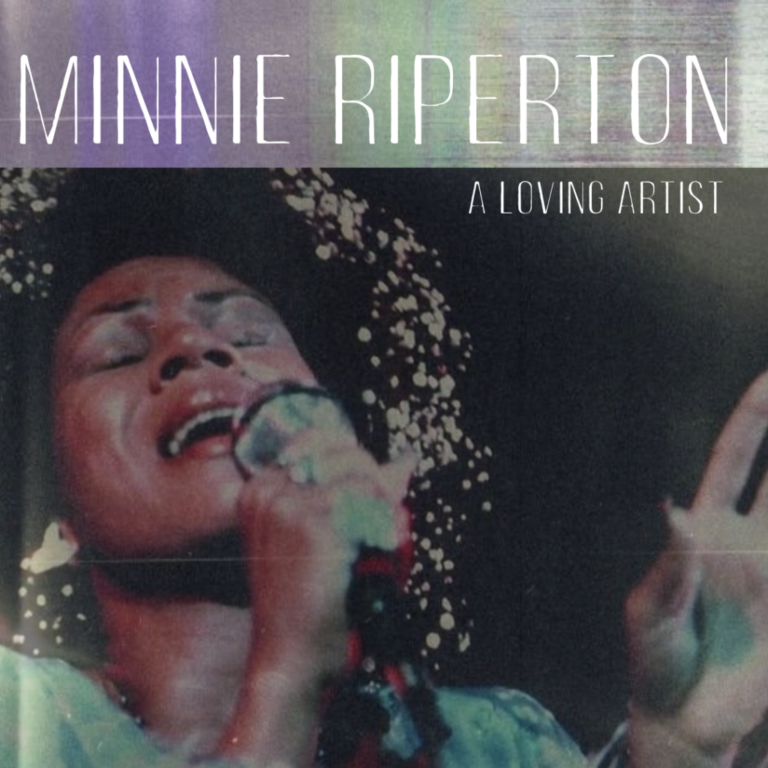 Minnie Riperton: A Loving Artist